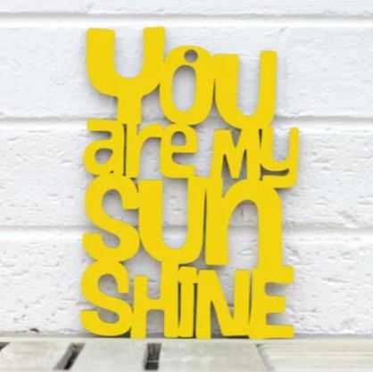 You Are My Sunshine Art 
